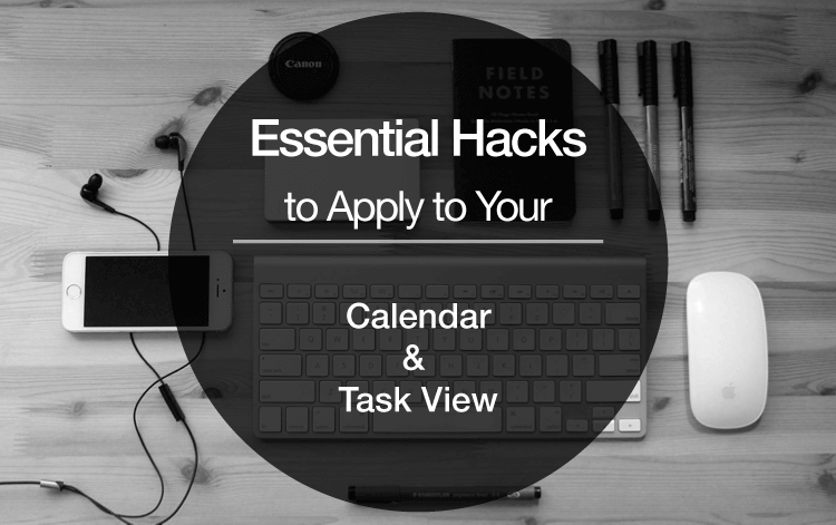 hacks to apply to your calendar